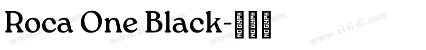 Roca One Black字体转换